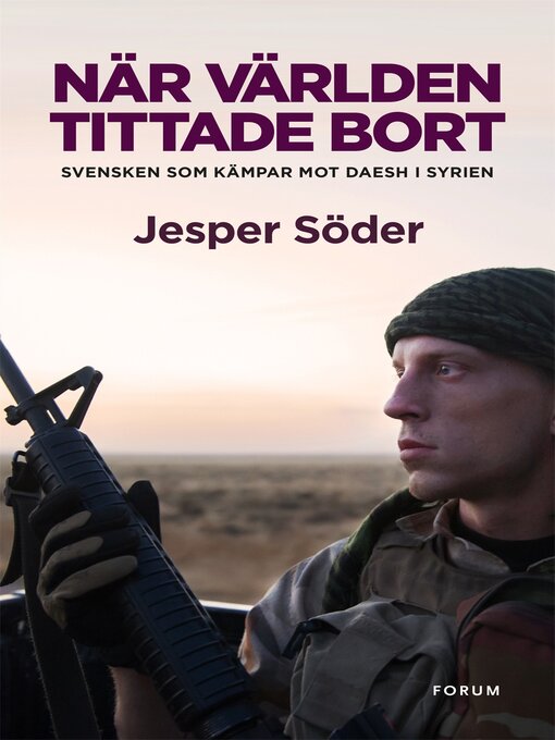 Titeldetaljer för När världen tittade bort av Jesper Söder - Tillgänglig
